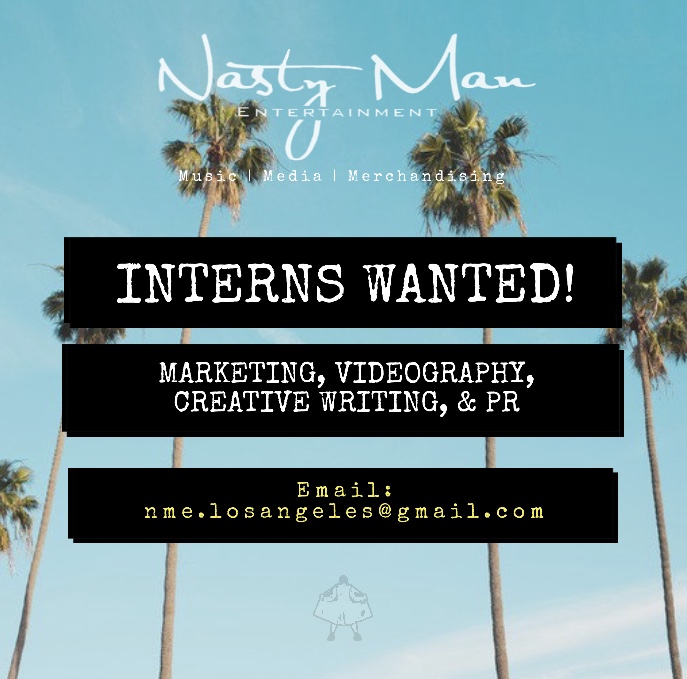 Nasty Man Entertainment Interns Wanted